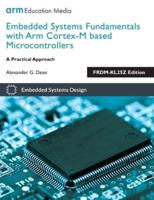 Embedded Systems Fundamentals With ARM Cortex-M Based Microcontrollers