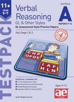11+ Verbal Reasoning Year 57 GL & Other Styles Testpack A Papers 912