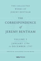 The Correspondence of Jeremy Bentham. Vol. 5 January 1794 to December 1797