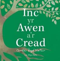 Inc Yr Awen A'r Cread