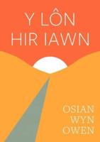 Y Lôn Hir Iawn