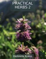 Practical Herbs 2