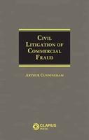 Civil Litigation of Commercial Fraud