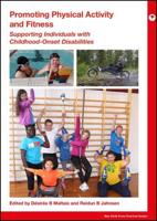 Promoting Physical Activity in Childhood-Onset Disabilities