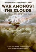 War Amongst the Clouds