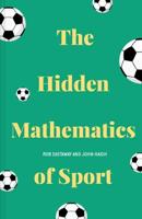 The Hidden Mathmatics of Sport