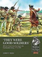 'They Were Good Soldiers'