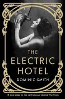 The Electric Hotel