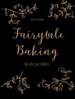 Fairytale Baking