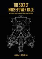 The Secret Horsepower Race - Special Edition DB 601