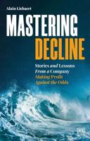 Mastering Decline