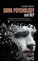 Dark Psychology And NLP