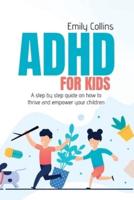 ADHD For Kids