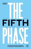 The Fifth Phase