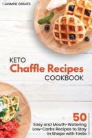 Keto Chaffle Recipes Cookbook