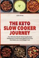 The Keto Slow Cooker Journey