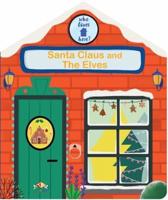 Santa Claus and the Elves