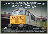 Diesel and Electric Locomotives Around the UK in the 80s and 90s
