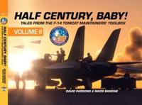 Half Century, Baby! Volume 2