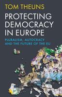 Protecting Democracy in Europe
