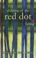 Children of the Red Dot. Falling