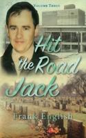 Hit the Road Jack: Volume Three