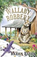 Wallaby Robbery