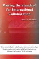 Raising the Standard for International Collaboration