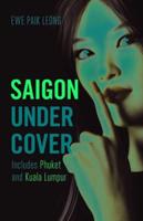 Saigon Undercover