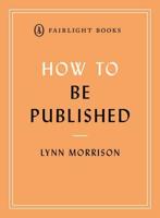 How to Be Published