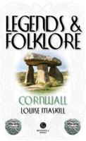 Legends and Folklore of Cornwall
