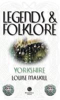 Legends and Folklore of Yorkshire