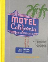 Welcome to the Motel California