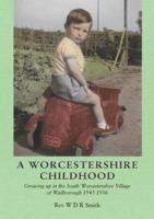 A Worcestershire Childhood