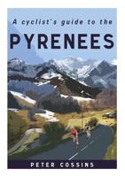 The Roads, Cols and Passes of the Pyrenees