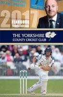 The Yorkshire County Cricket Club Yearbook 2017