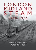 London Midland Steam 1948-1966