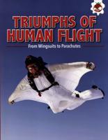Triumphs of Human Flight
