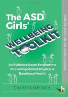 The ASD Girls' Wellbeing Toolkit