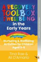 A Recovery Toolbox for Wellbeing in the Early Years
