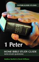 1 Peter Faithbuilders Bible Study Guide