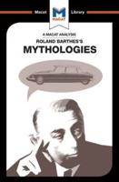 An Analysis of Roland Barthes's Mythologies