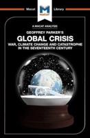 An Analysis of Geoffrey Parker's Global Crisis