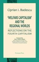 'Welfare Capitalism'  and the Regional Worlds: Reflections on the Fourth Capitalism