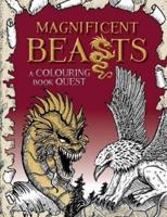 Magnificent Beasts: A Colouring Book Quest
