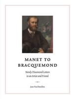 Manet to Bracquemond