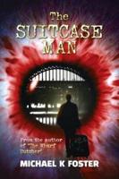 The Suitcase Man