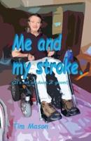 Me and My Stroke