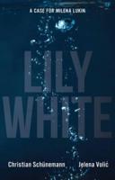 Lily White