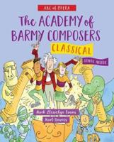 The Academy for Barmy Composers
